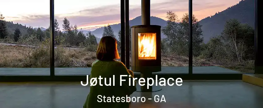  Jøtul Fireplace Statesboro - GA