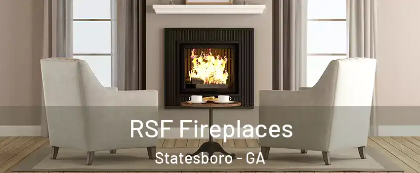  RSF Fireplaces Statesboro - GA
